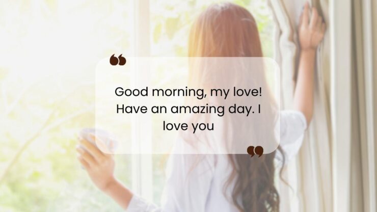 have a wonderful day my love quotes