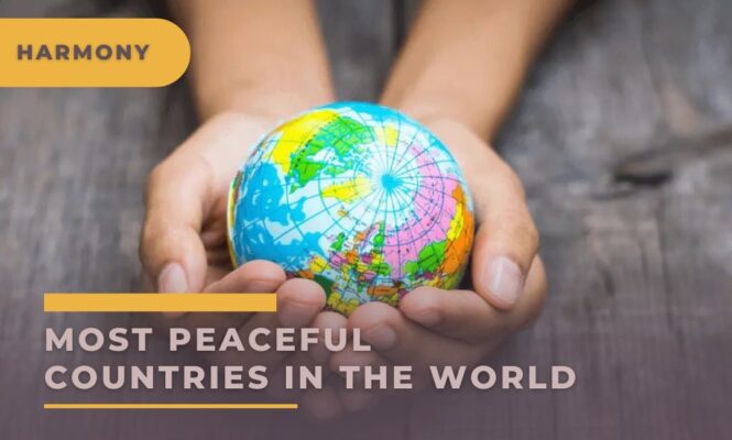 top 10 most peaceful countries in the world 2023